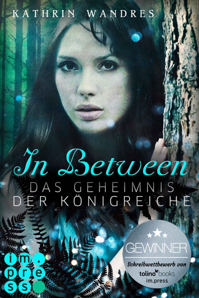 In Between: Das Geheimnis der Königreiche