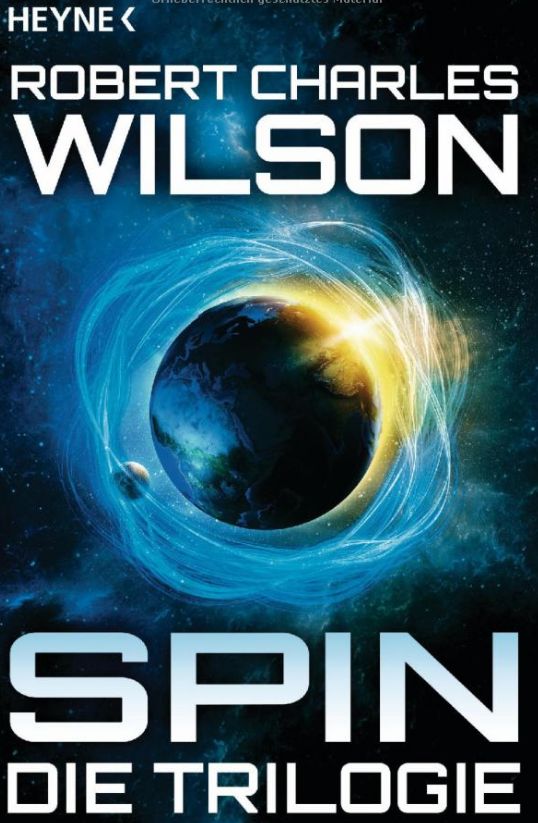 Spin - Die Trilogie