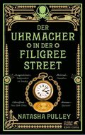 Der Uhrmacher in der Filigree Street