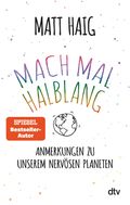 Mach mal halblang