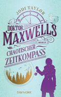 Doktor Maxwells chaotischer Zeitkompass