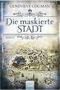 Die maskierte Stadt