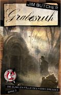 Grabesruh - Der dritte Band zu Harry Dresden