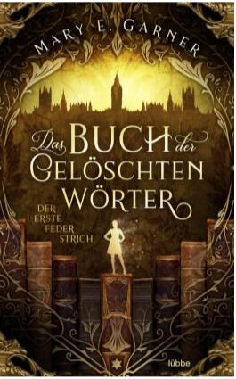 Das Buch der gelöschten Wörter - Der erste Federstrich