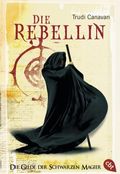 Die Gilde der schwarzen Magier: Die Rebellin