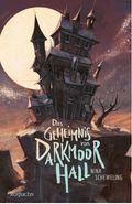 Das Geheimnis von Darkmoor Hall